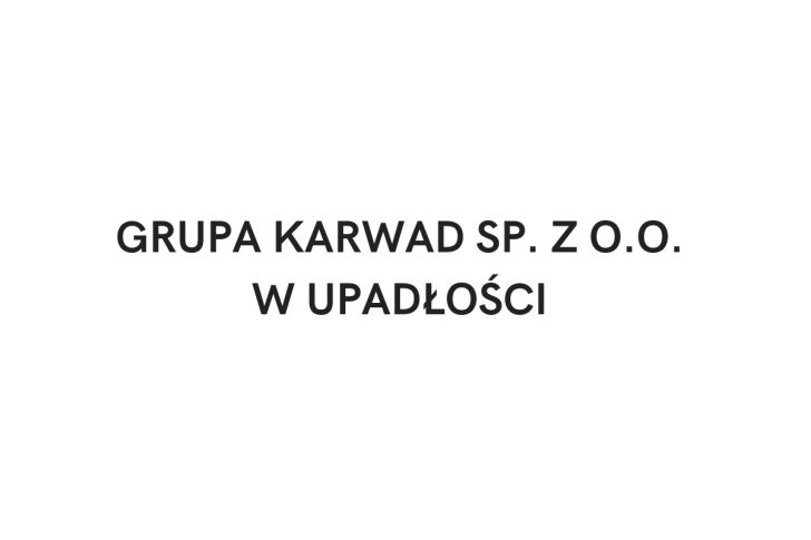 Grupa Karwad Sp. z o.o. w upadłości